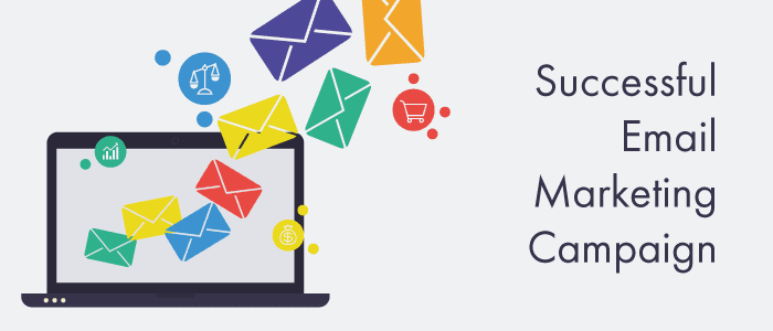 How to Create Successful Campaigns through Email Marketing?
