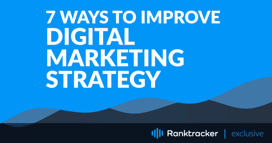 デジタル・マーケティング戦略を改善するシンプルで費用対効果の高い7つの方法