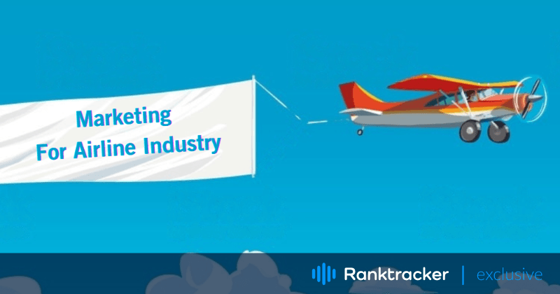 Trženje za letalske družbe: 12 učinkovitih trženjskih strategij, ki vam bodo pomagale preseči konkurenco