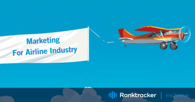 航空公司营销：12 种有效营销策略助您在竞争中脱颖而出