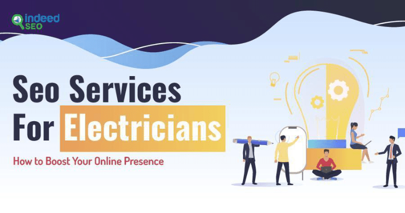 SEO služby pre elektrikárov: Ako zvýšiť svoju prítomnosť na internete