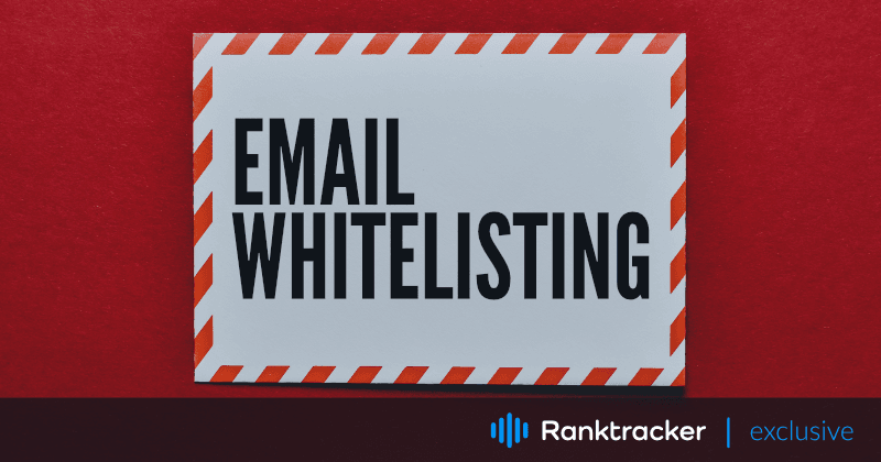 Vad du behöver veta om vitlistning av e-post
