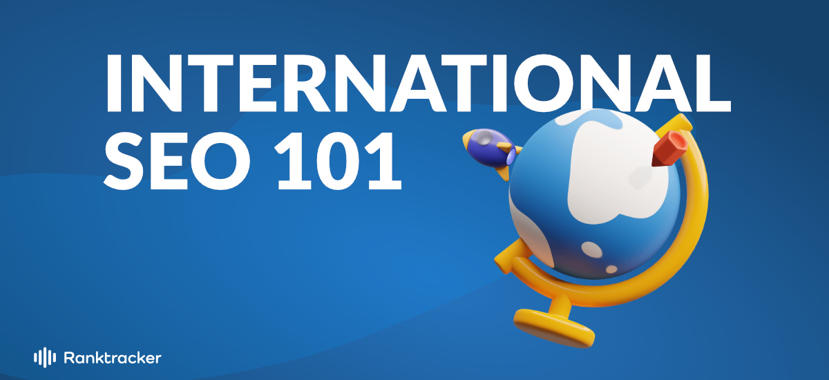 SEO Internasional 101: Menjadi Merek Multi-Nasional
