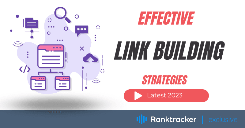 Estratégias eficazes de link building para 2023: Entendendo a importância dos links no SEO moderno