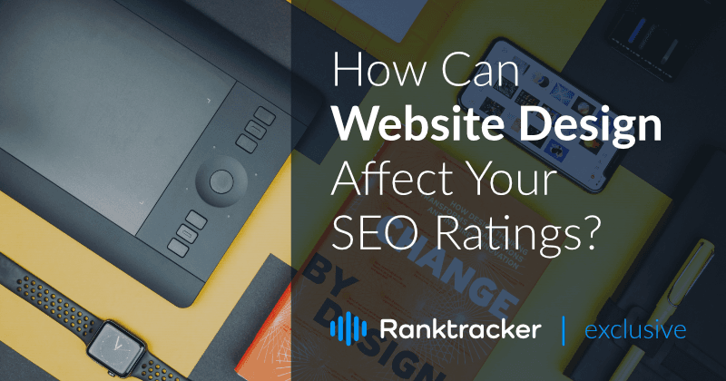 Kuidas võib veebilehe disain mõjutada teie SEO-reitinguid?
