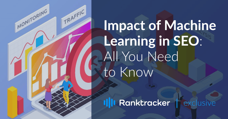 Impatto del Machine Learning nella SEO: Tutto quello che c'è da sapere