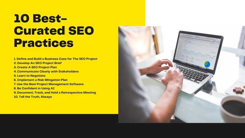 10 Best-Curated SEO Practices 10 Best-Curated SEO Practices