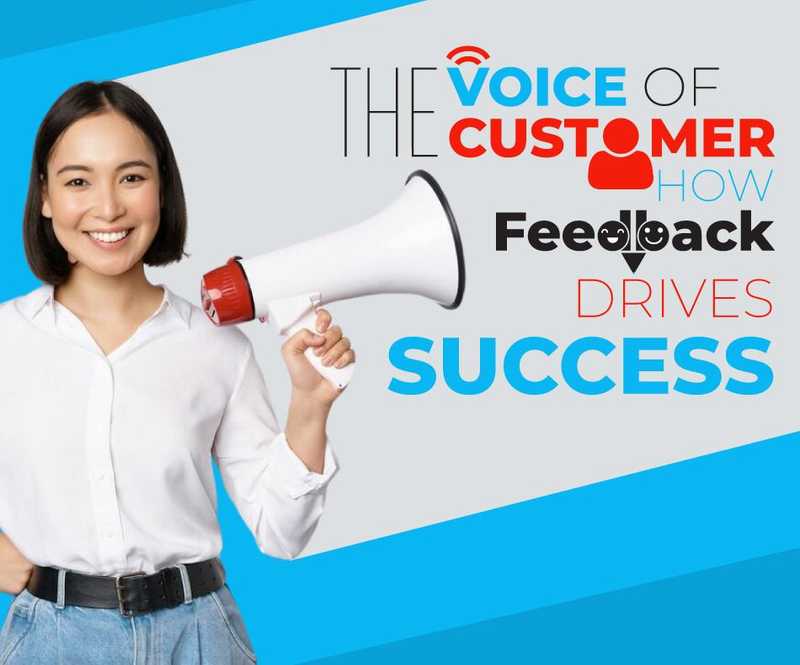 Voice of the Customer Voice of the Customer
