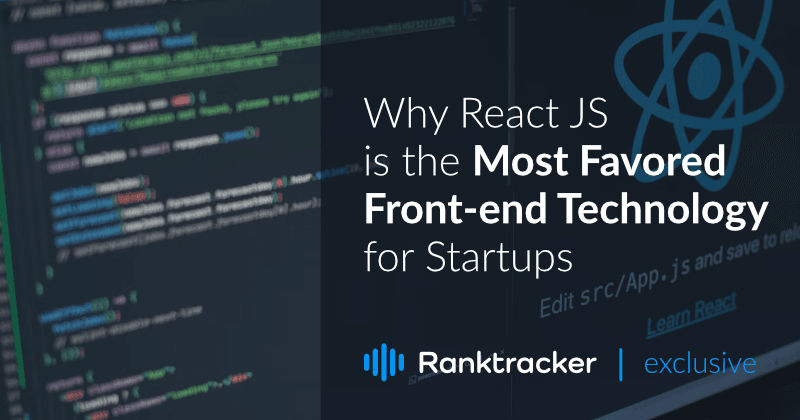 Miksi React JS on startupien suosituin front-end-teknologia?